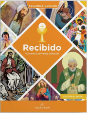 Recibido: Tu camino a la Primera Comunion, cuaderno del estudiante - Segunda Edicion (Español)